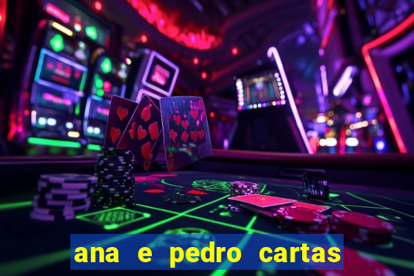 ana e pedro cartas download pdf